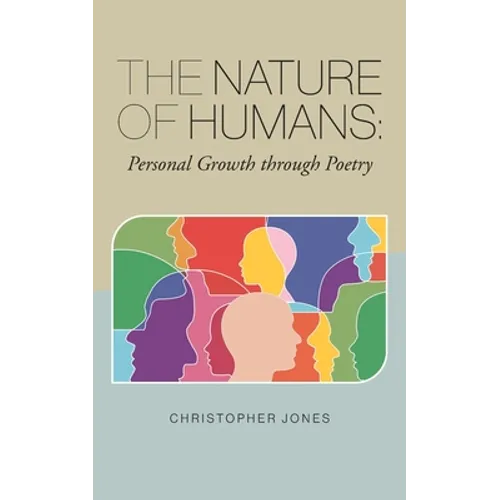 The Nature of Humans: Personal Growth through Poetry