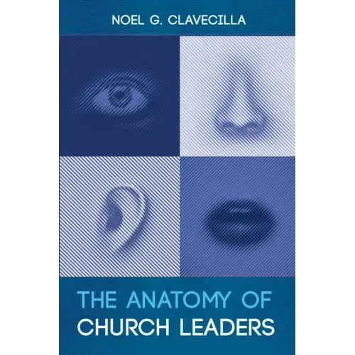 The Anatomy of Church Leaders