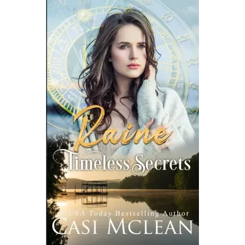 Timeless Secrets--Three Sisters Island Mysteries--Book 1: A Time Travel Suspense Mystery