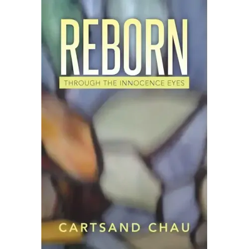 Reborn: Through the Innocence Eyes