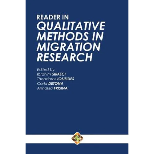 Reader in Qualitative Methods in Migration Research