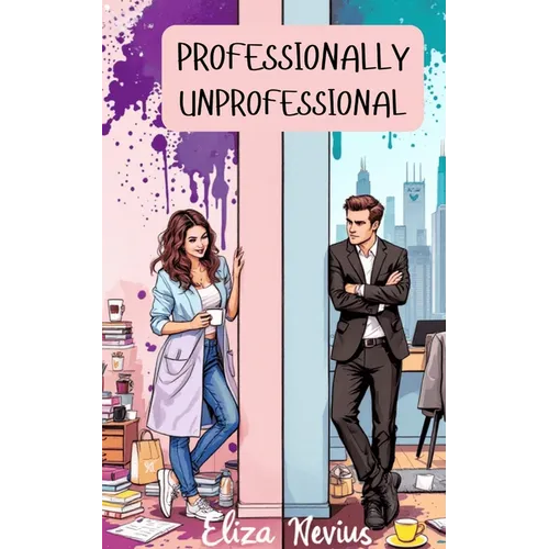 Professionally Unprofessional