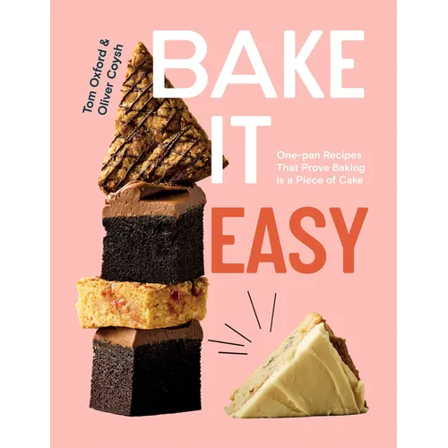 Bake It Easy: One-Pan Recipes That Prove Baking Is a Piece of Cake
