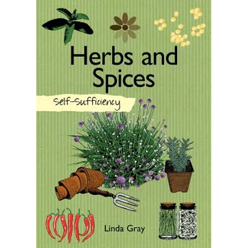 Self-Sufficiency: Herbs and Spices
