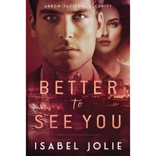 Better to See You