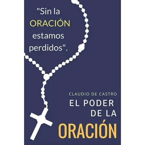 El PODER de la ORACIÓN: Qué ocurre cuando Oramos