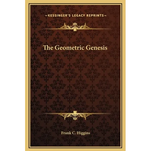 The Geometric Genesis