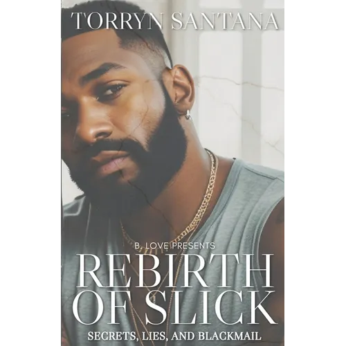 Rebirth of Slick