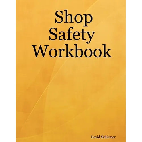 Shop Safety Workbook