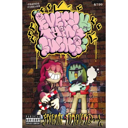 Everything Sucks: Friends Forever