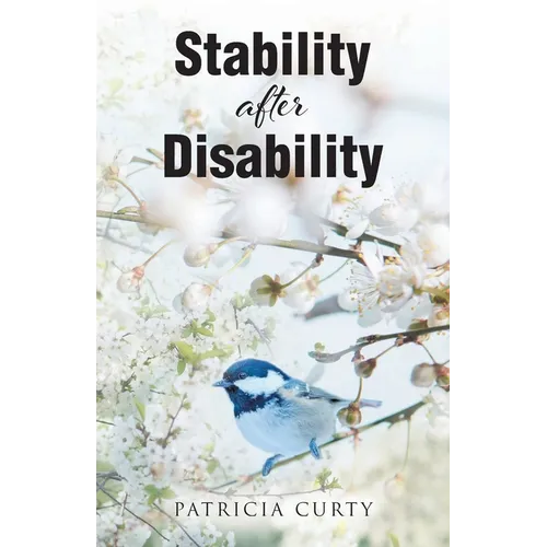 Stability after Disability