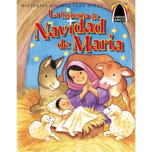 Libros Arco: La Historia de Navidad de María (Arch Books: Mary's Christmas Story)