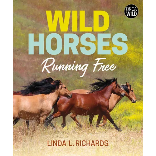 Wild Horses: Running Free