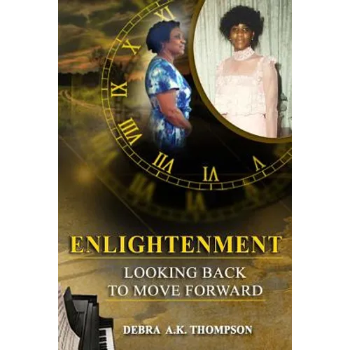 Enlightenment: Looking Back to Move Forward