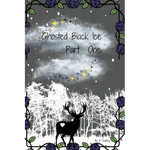 Ghosted Black Ice Part One