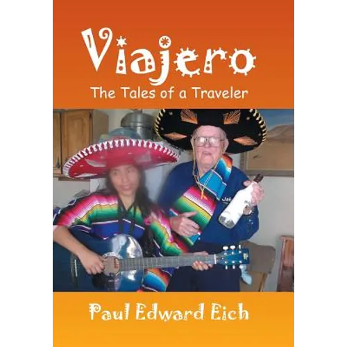 Viajero: The Tales of a Traveler