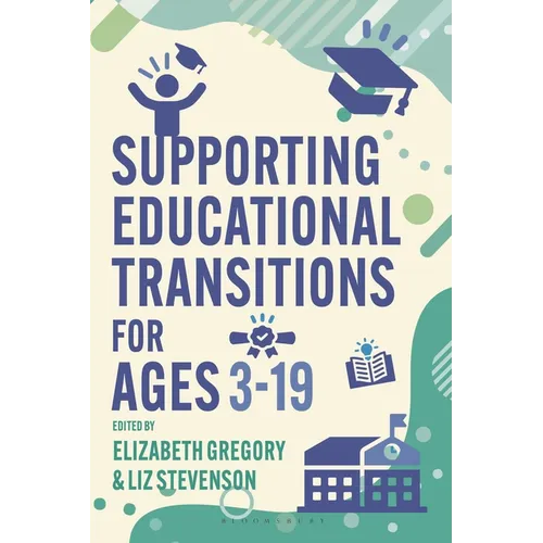 Supporting Educational Transitions for Ages 3-19