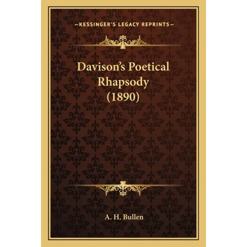 Davison's Poetical Rhapsody (1890)