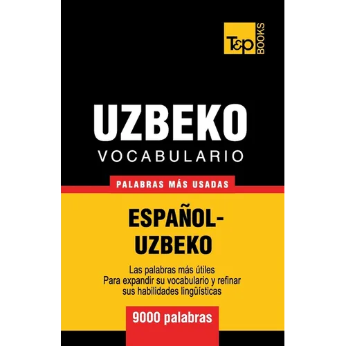 Vocabulario español-uzbeco - 9000 palabras más usadas