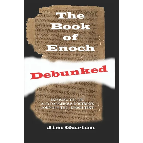 The Book of Enoch Debunked
