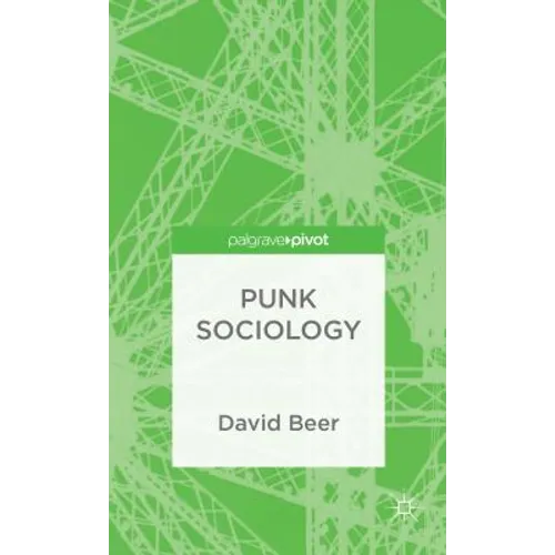 Punk Sociology