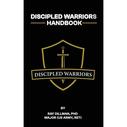 Discipled Warriors Handbook