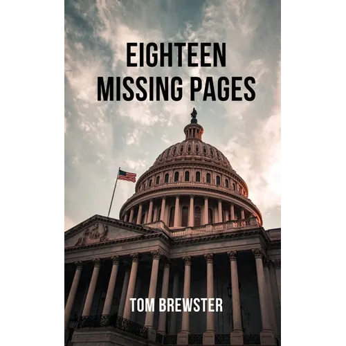 Eighteen Missing Pages