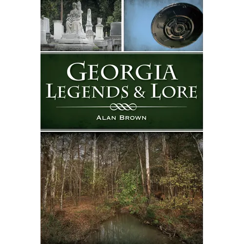 Georgia Legends & Lore