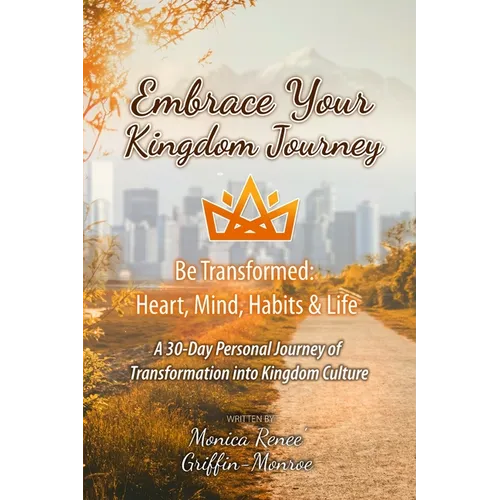 Embrace Your Kingdom Journey