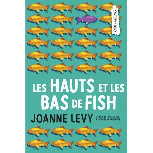 Les Hauts Et Les Bas de Fish