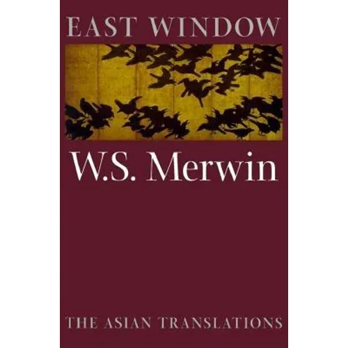 East Window: Poems from Asia