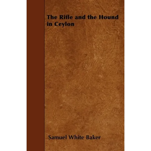 The Rifle and the Hound in Ceylon