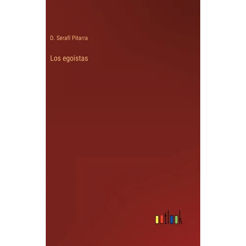 Los egoistas