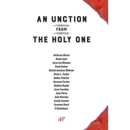 An Unction from the Holy One