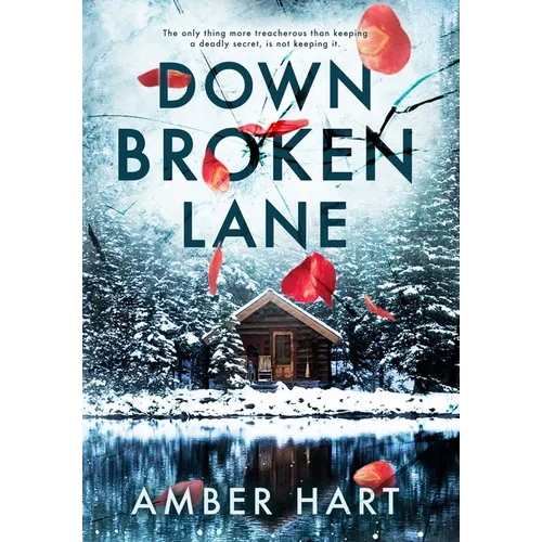 Down Broken Lane