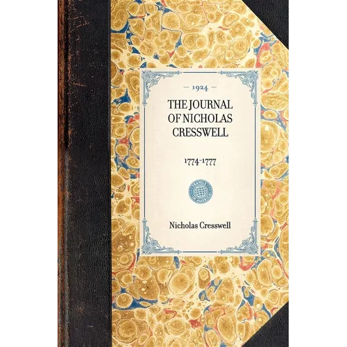 Journal of Nicholas Cresswell: 1774-1777