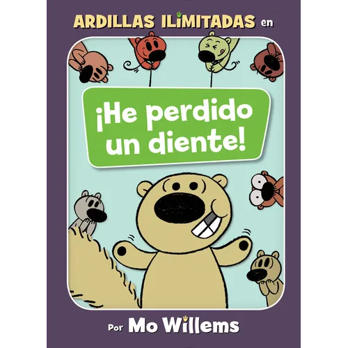¡He Perdido Un Diente!-Spanish Edition