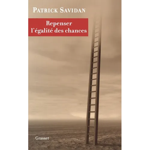 Repenser l'égalité des chances