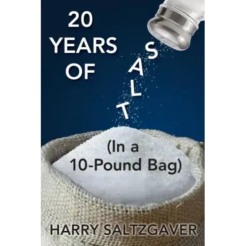 20 Years of Salt: (In a 10-Pound Bag)