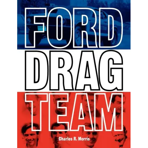Ford Drag Team