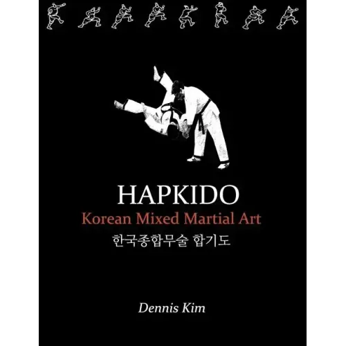 hapkido1: Korean Mixed Martial Art
