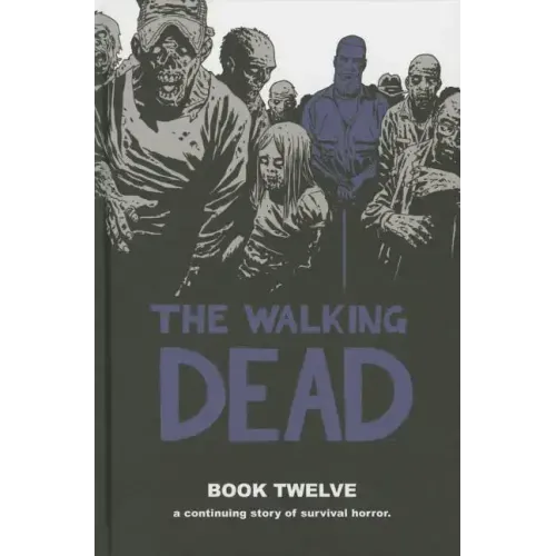 Walking Dead Book 12