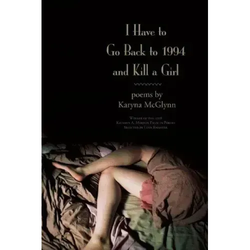 I Have to Go Back to 1994 and Kill a Girl