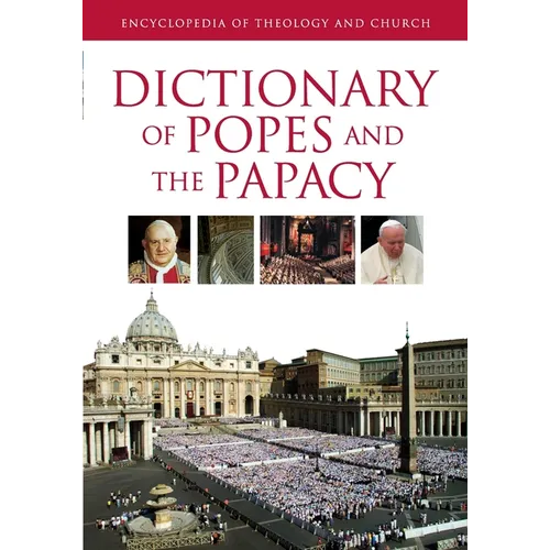 Dictionary of Popes and the Papacy