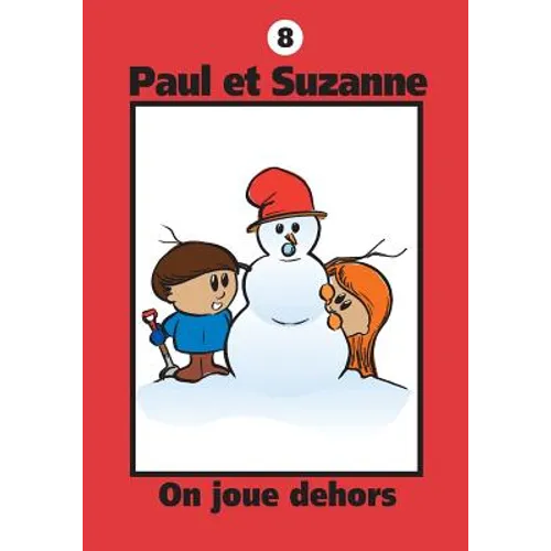 Paul et Suzanne - On joue dehors