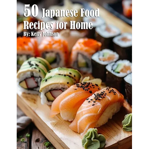 50 Japanese Food Recipes for Home
