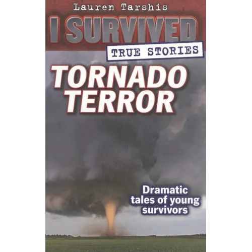 I Survived True Stories: Tornado Terror