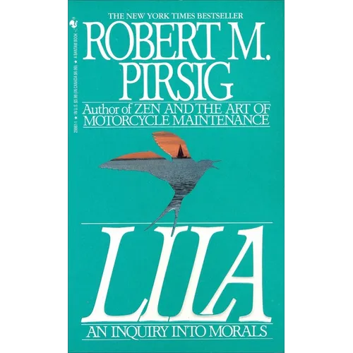 Lila: An Inquiry Into Morals
