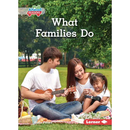 What Families Do