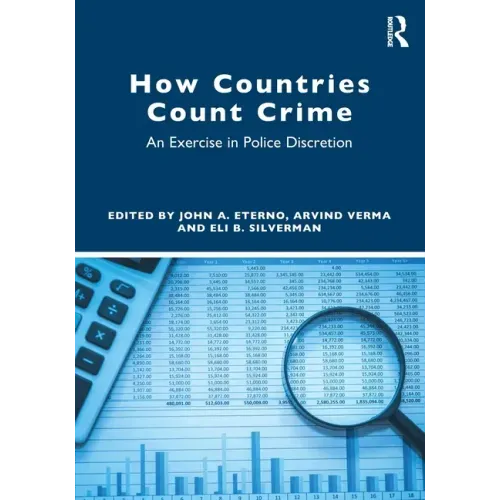 How Countries Count Crime: An Exercise in Police Discretion